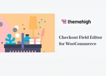 Checkout Field Editor theme WP GPL Plugin