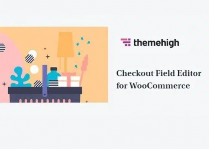Checkout Field Editor theme WP GPL Plugin